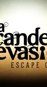 La Grande Evasion Escape Game